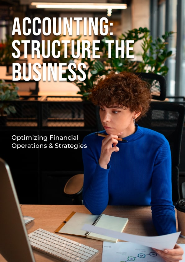 Accounting Structure the Business